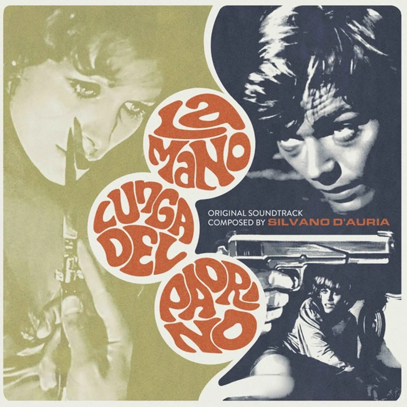 Silvano D'Auria LA MANO LUNGA DEL PADRINO / O.S.T. Vinyl Record