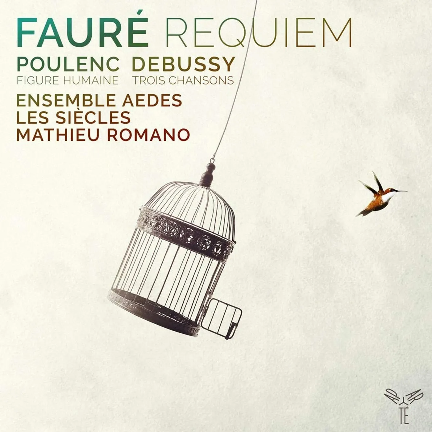 Les Siècles FAURE: REQUIEM CD