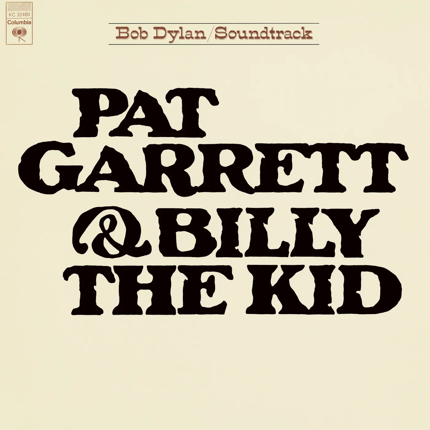Bob Dylan PAT GARRETT & BILLY THE KID Vinyl Record