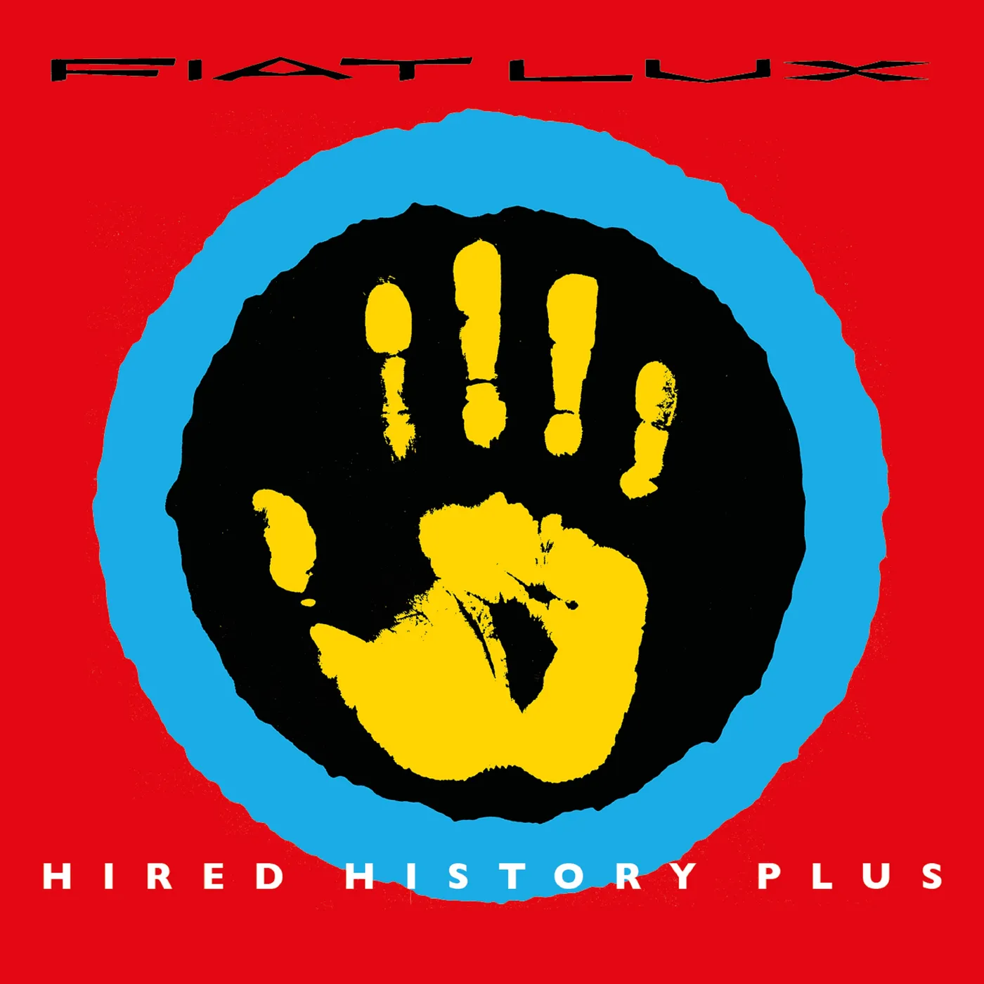 Fiat Lux HIRED HISTORY PLUS CD