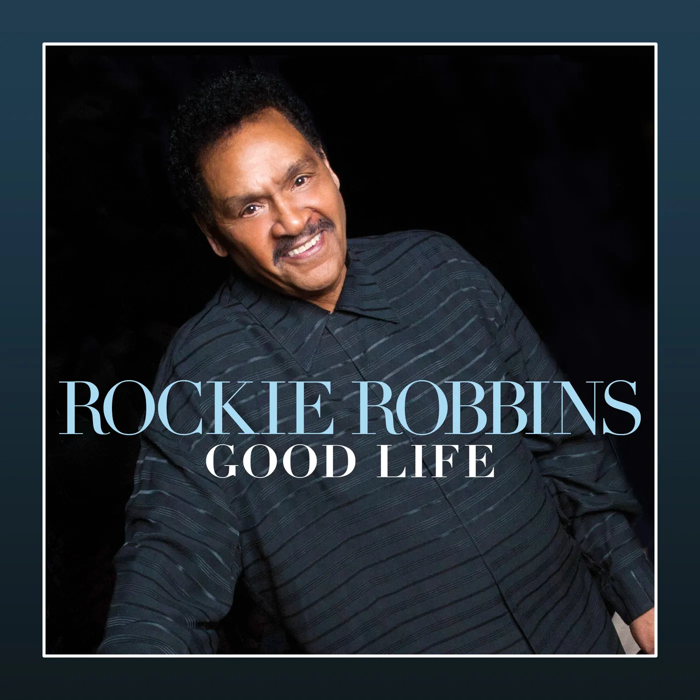 Rockie Robbins GOOD LIFE CD