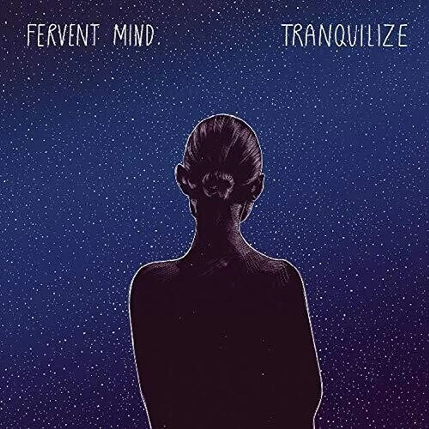 Fervent Mind TRANQUILIZE CD