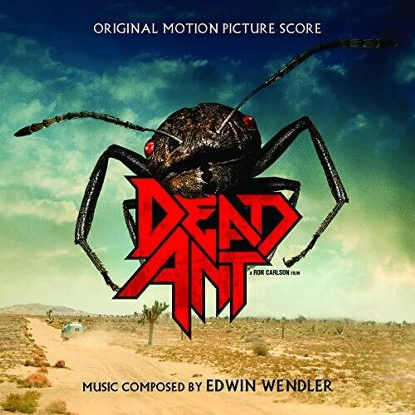Edwin Wendler DEAD ANT: ORIGINAL MOTION PICTURE SCORE CD