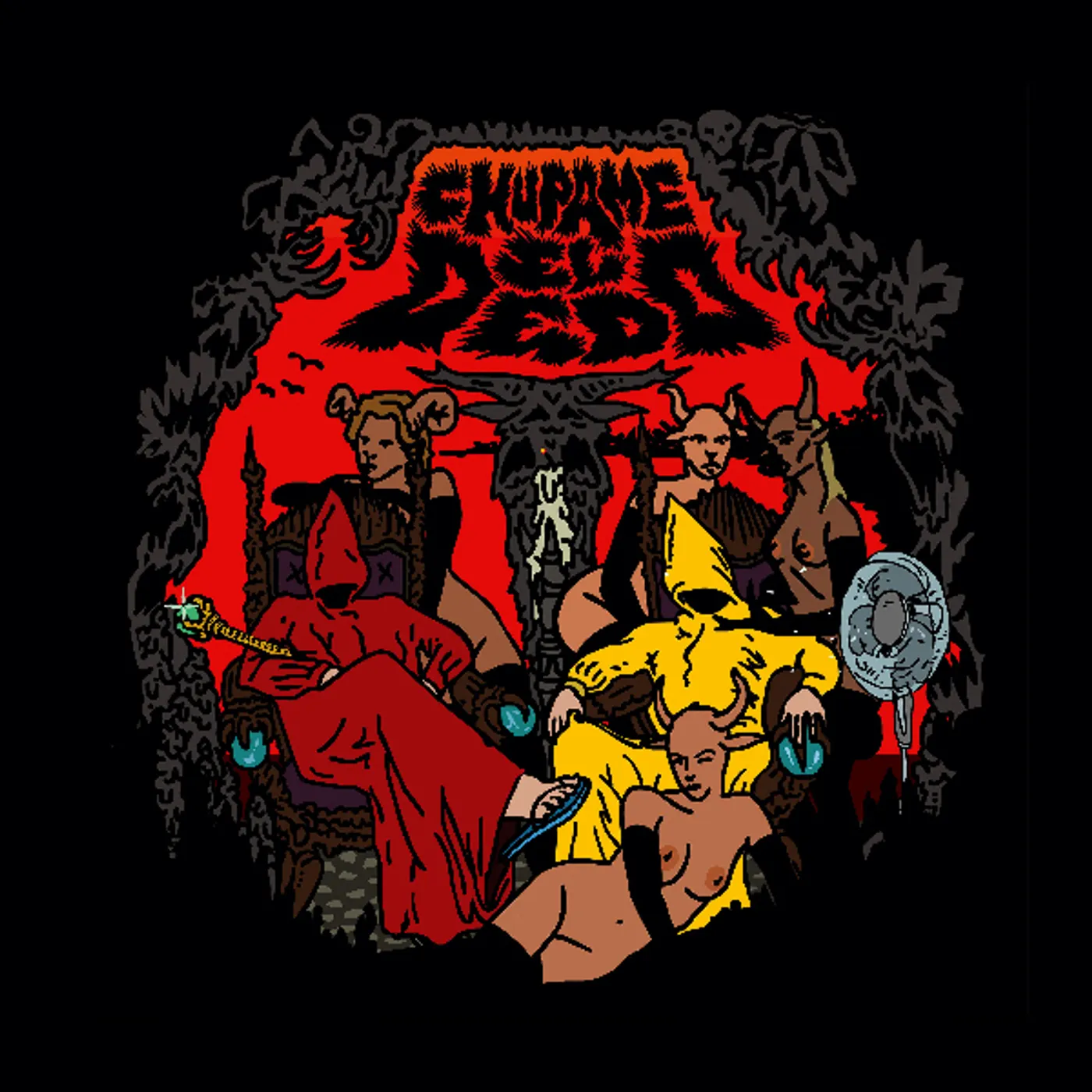 Chupame El Dedo No Te Metas Con Satan Vinyl Record