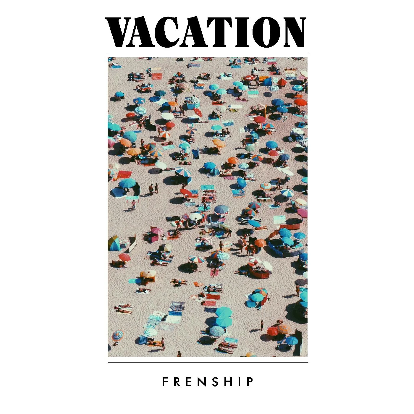 FRENSHIP Vacation Vinyl Record