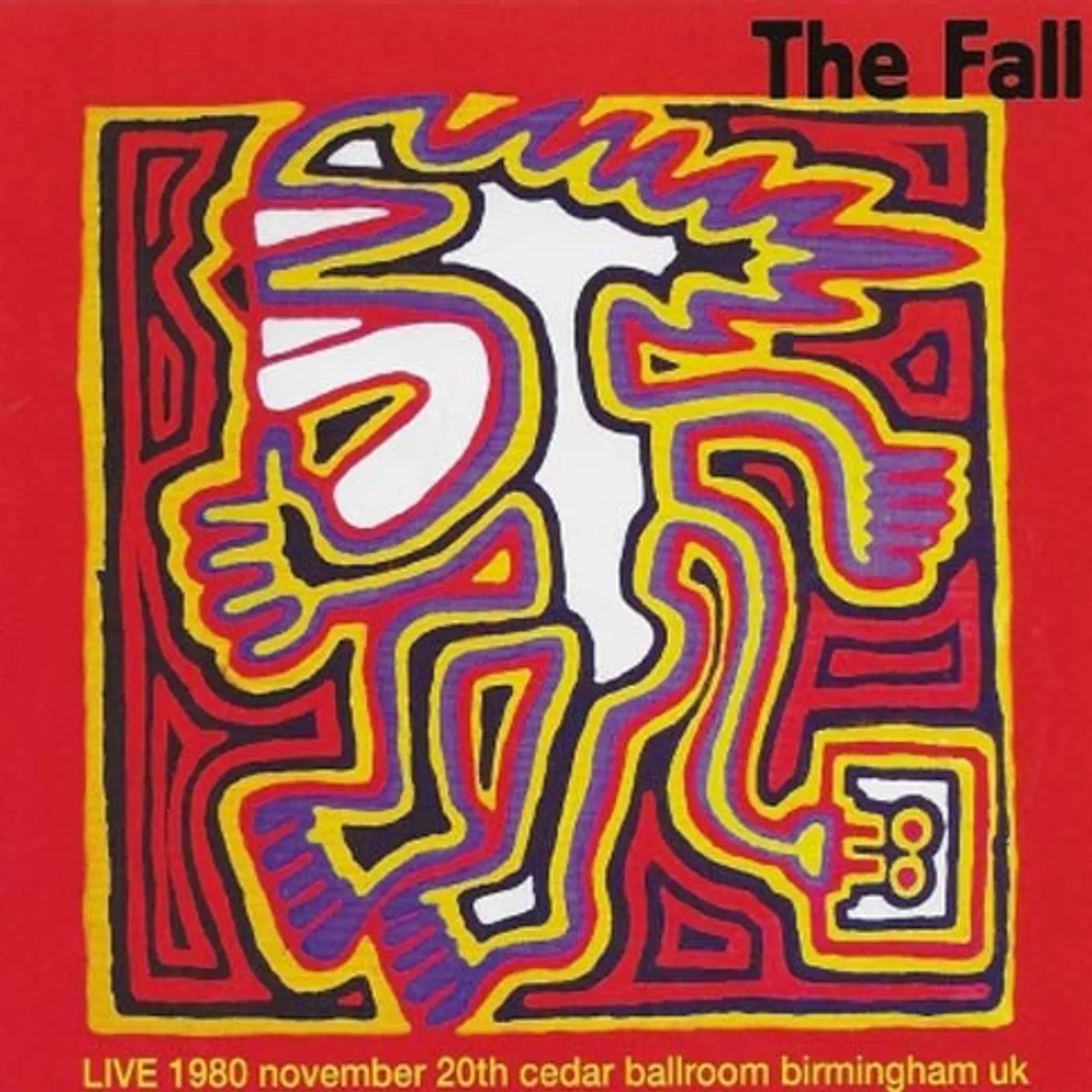 The Fall LIVE AT THE CEDAR BALLROOM BIRMINGHAM 1980 CD