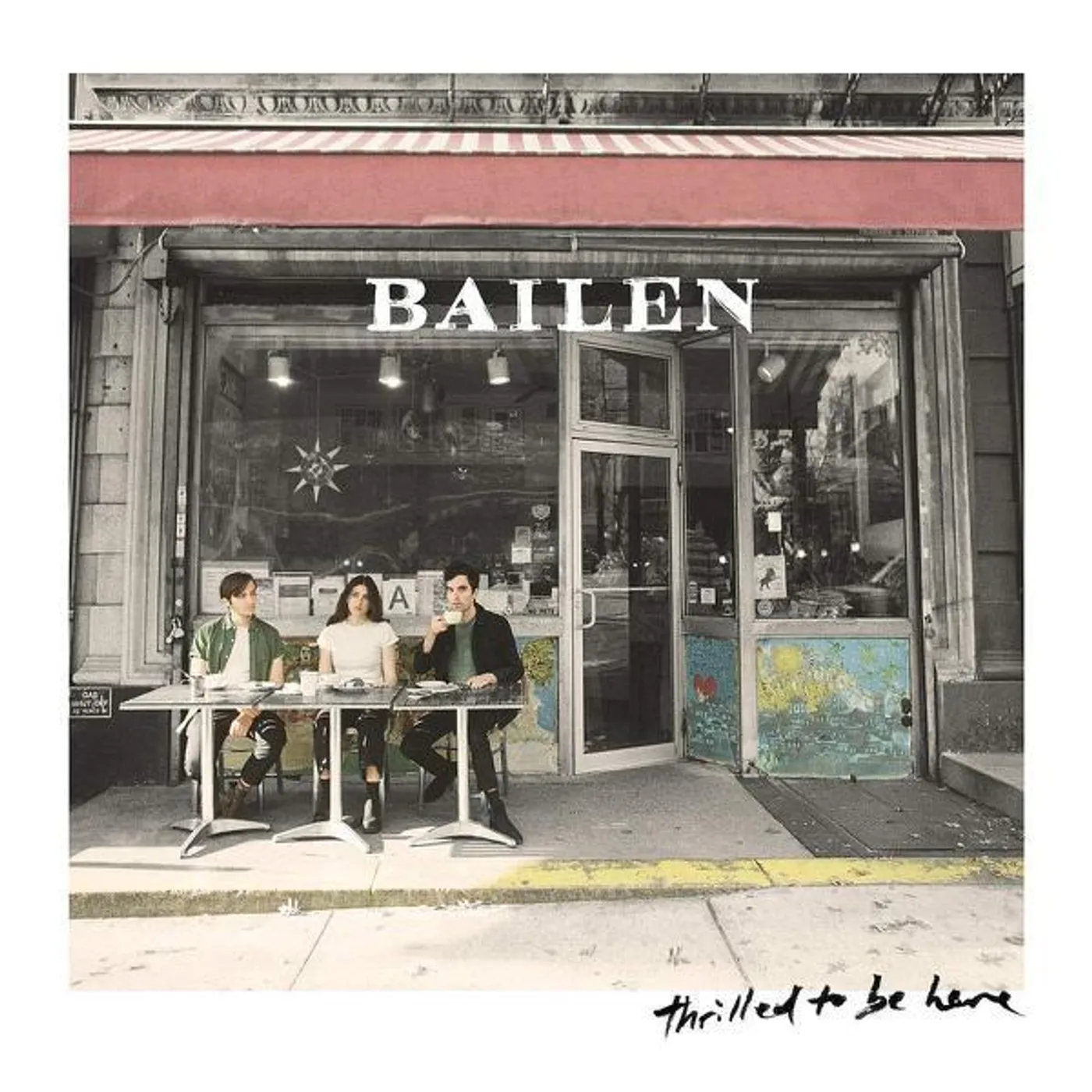 BAILEN Thrilled To Be Here Vinyl Record