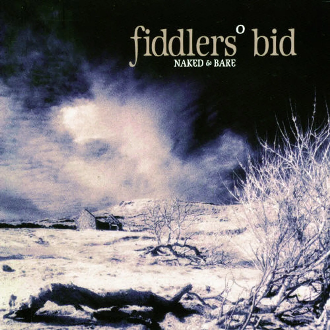 Fiddlers' Bid NAKED & BARE CD