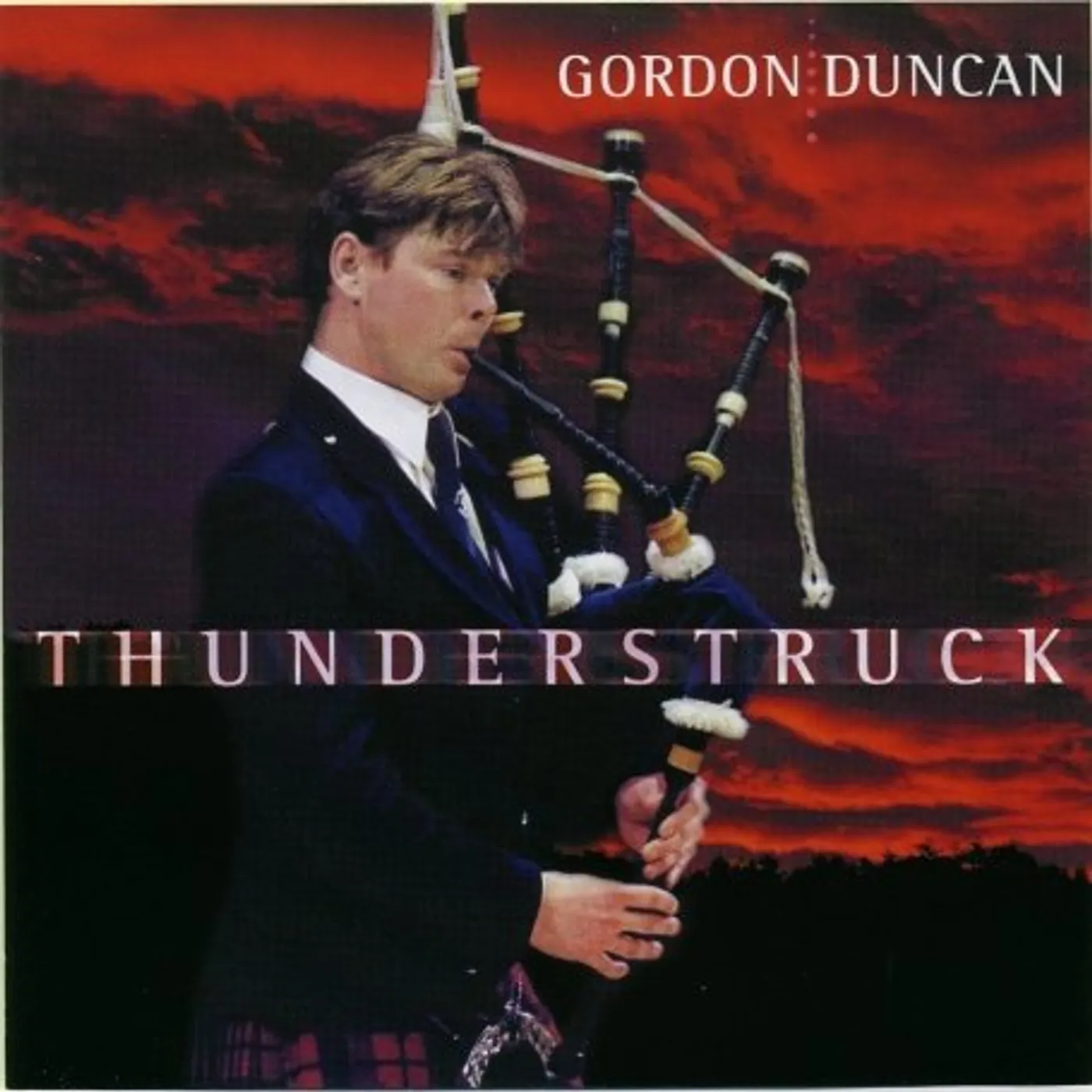 Gordon Duncan THUNDERSTRUCK CD