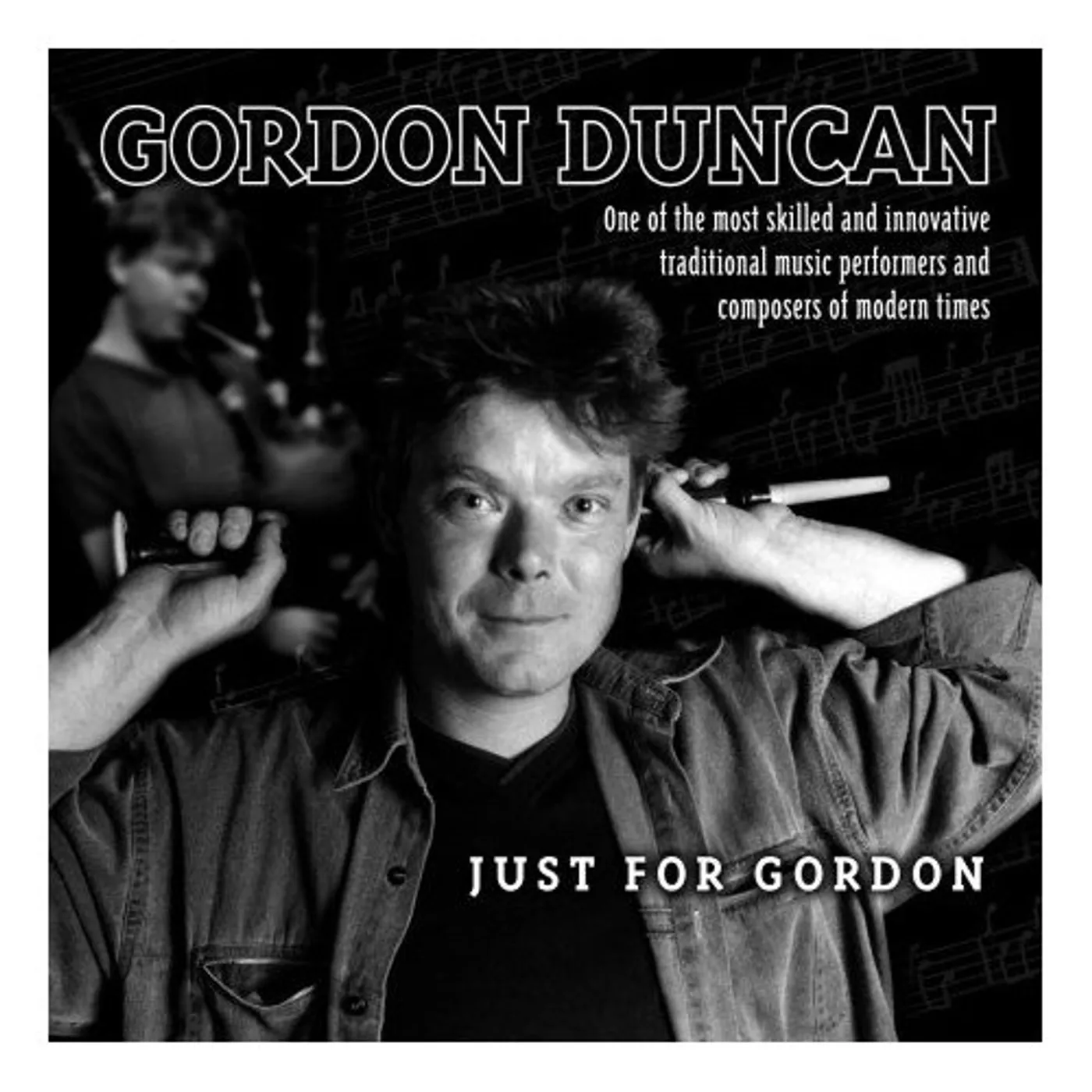 Gordon Duncan JUST FOR GORDON CD
