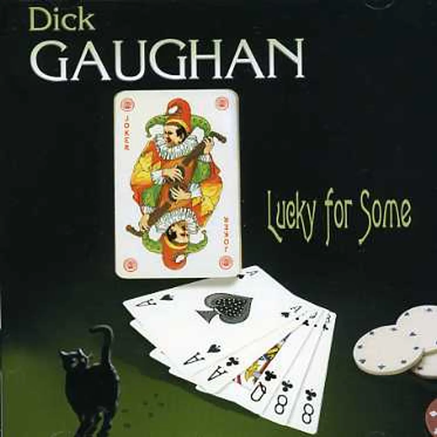 Dick Gaughan LUCKY FOR SOME CD