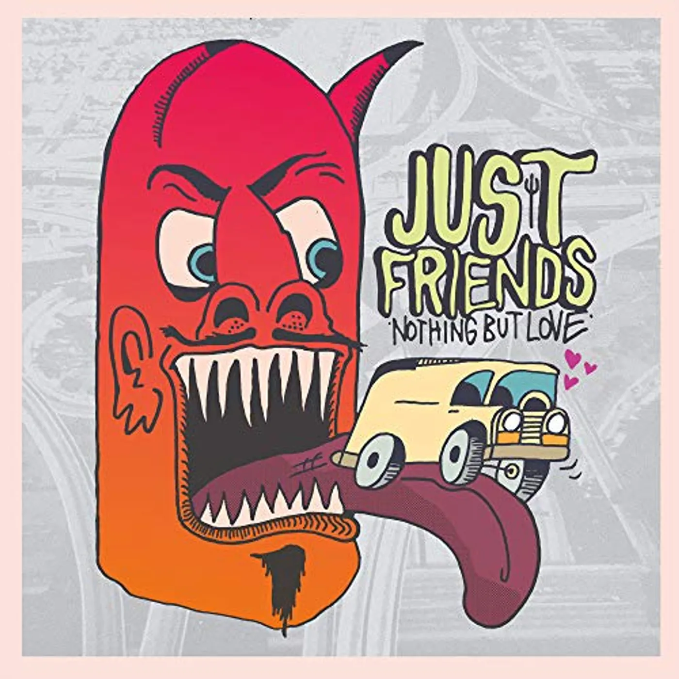 Just Friends Nothing But Love Vinyl Record