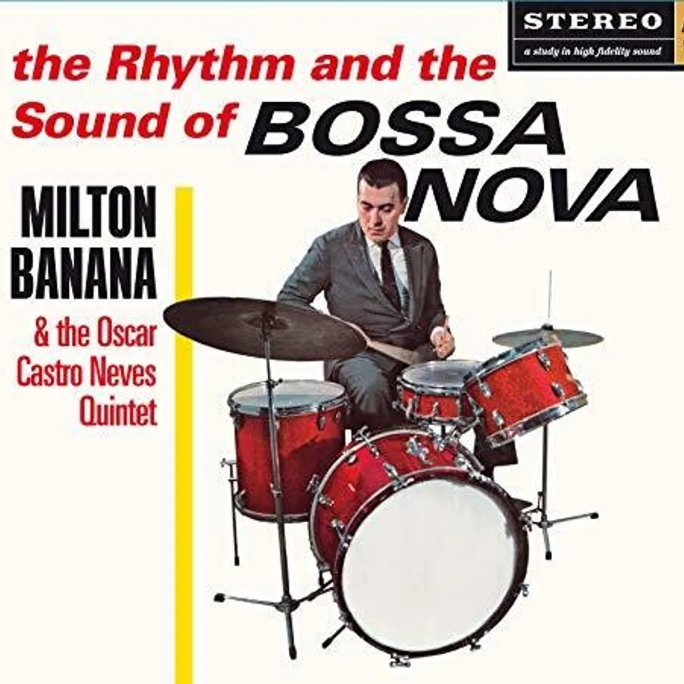 Milton Banana RHYTHM & THE SOUND OF BOSSA NOVA / BALANCANDO CD