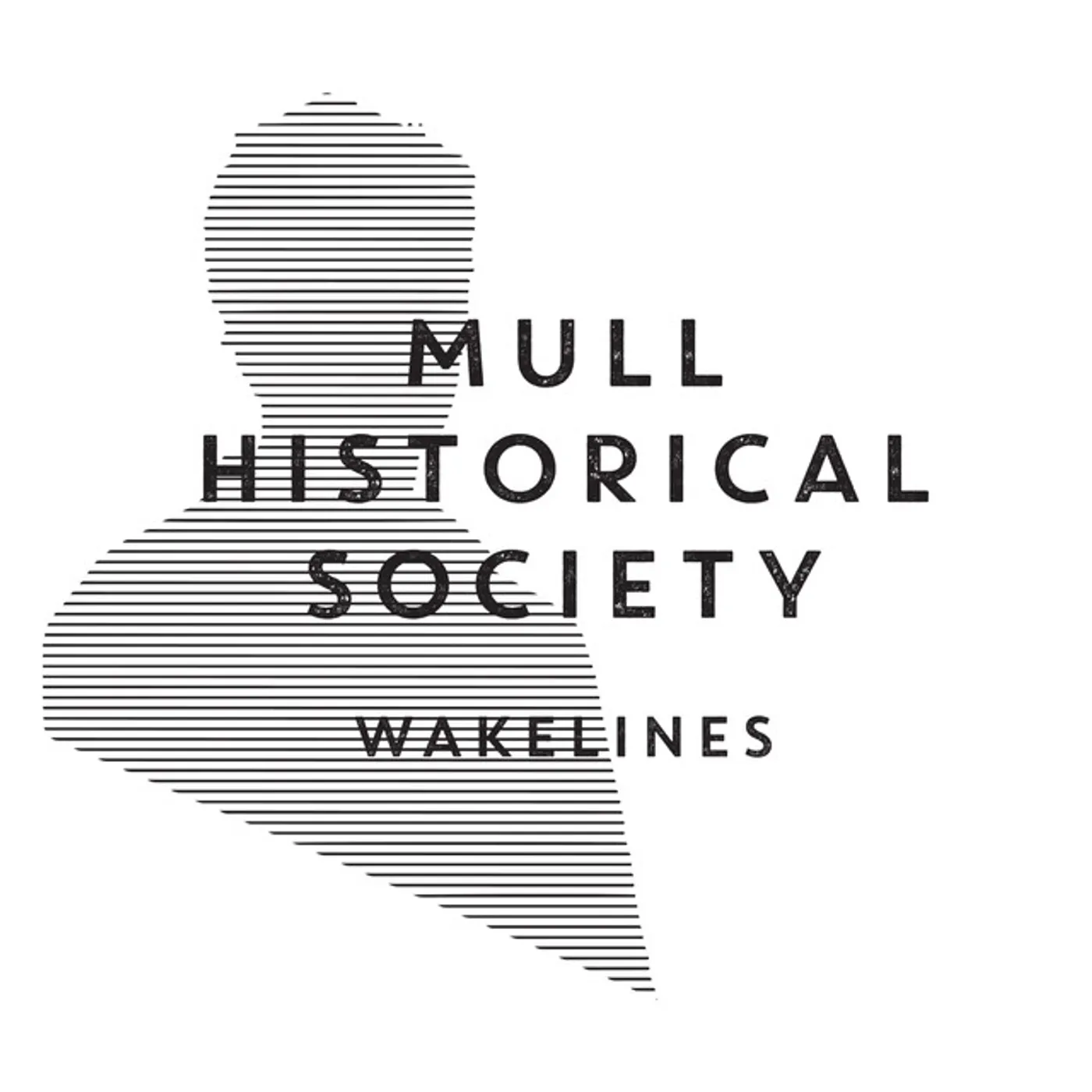 Mull Historical Society Wakelines Vinyl Record