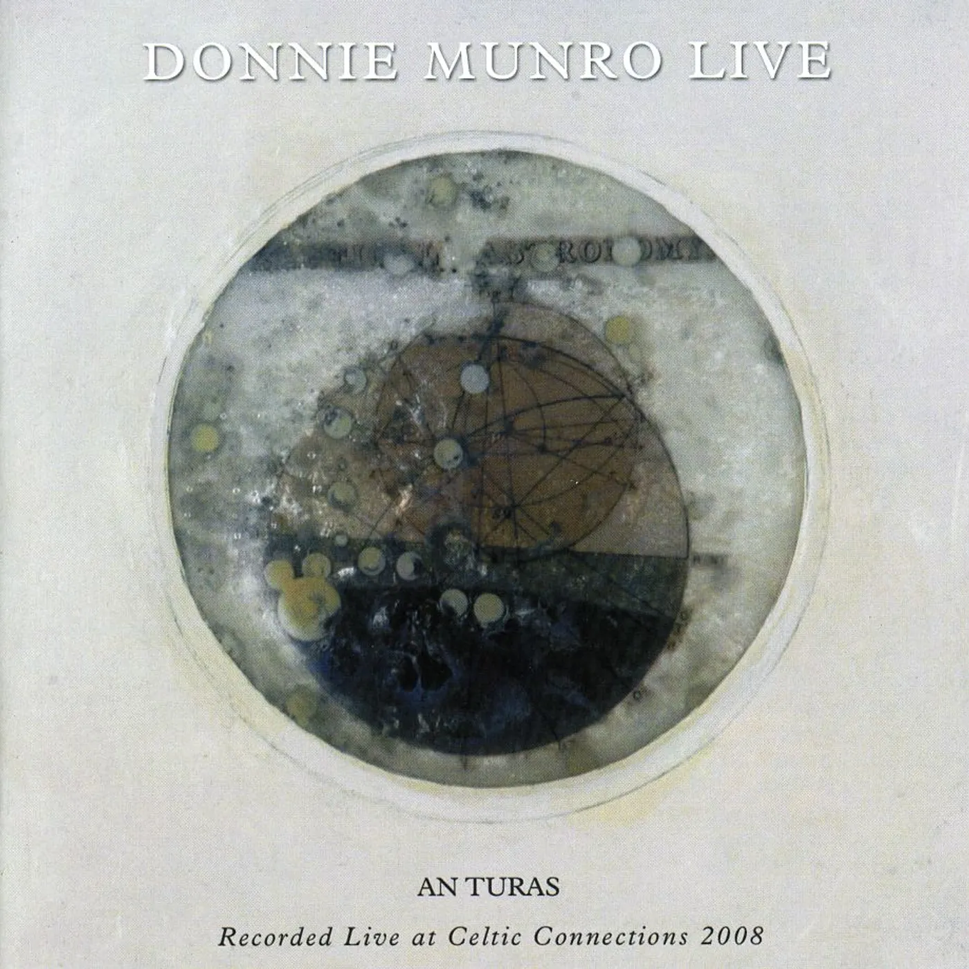 Donnie Munro AN TURA: LIVE CD