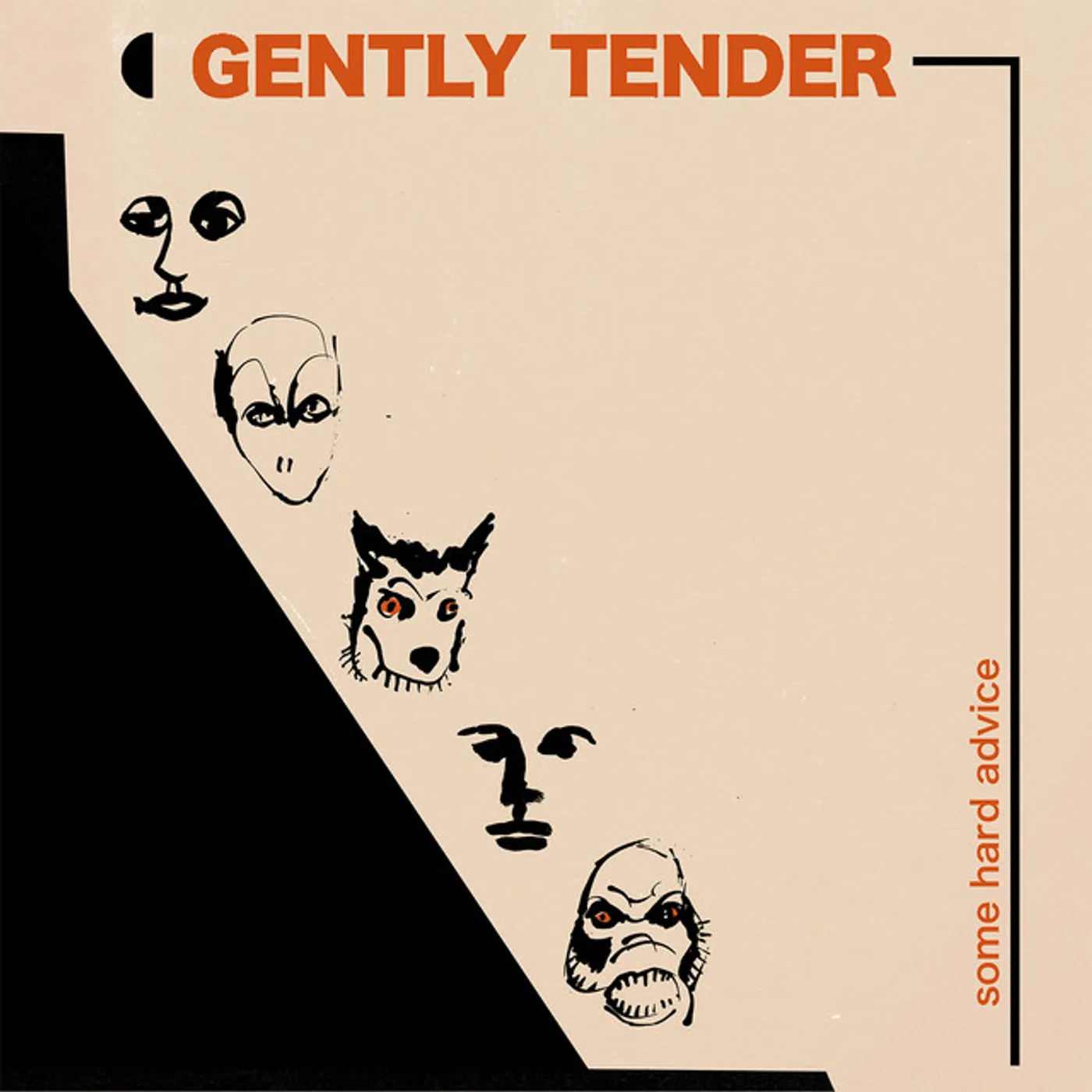 Gently Tender Some Hard Advice Vinyl Record