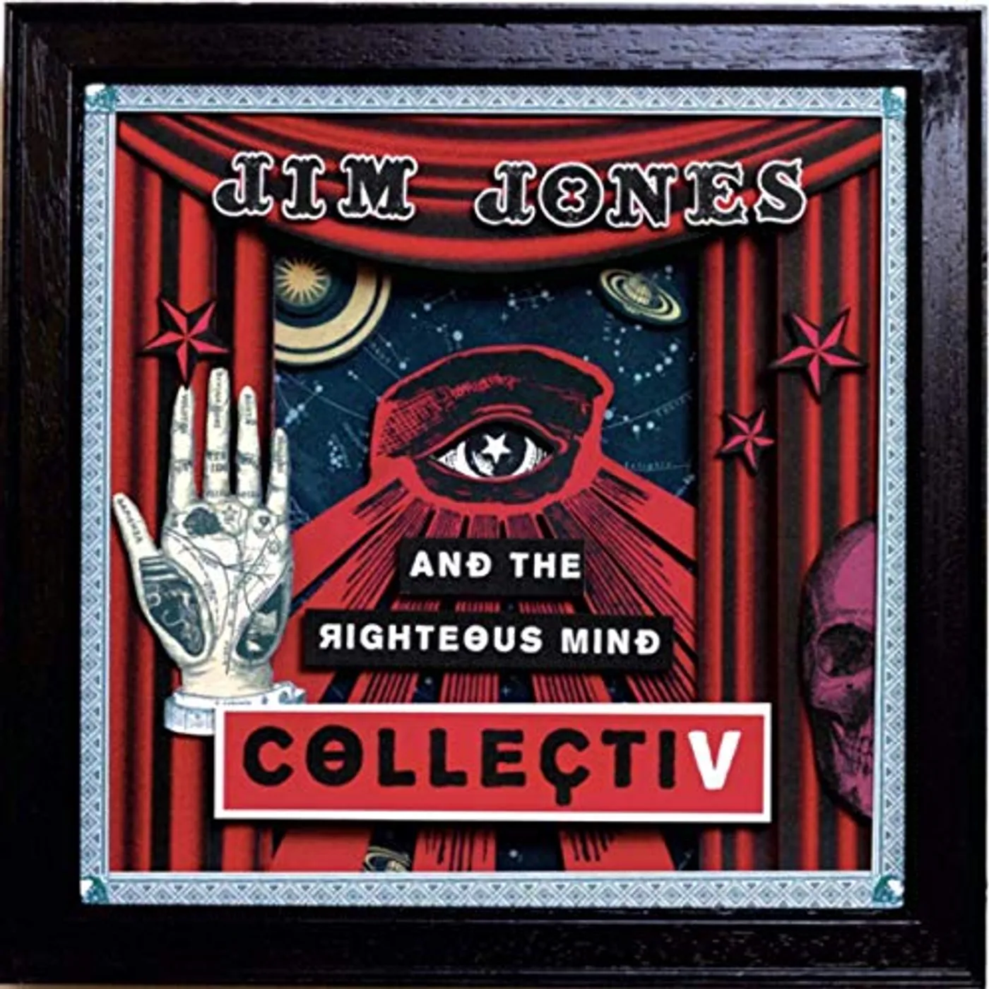 Jim Jones and the Righteous Mind COLLECTIV Vinyl Record