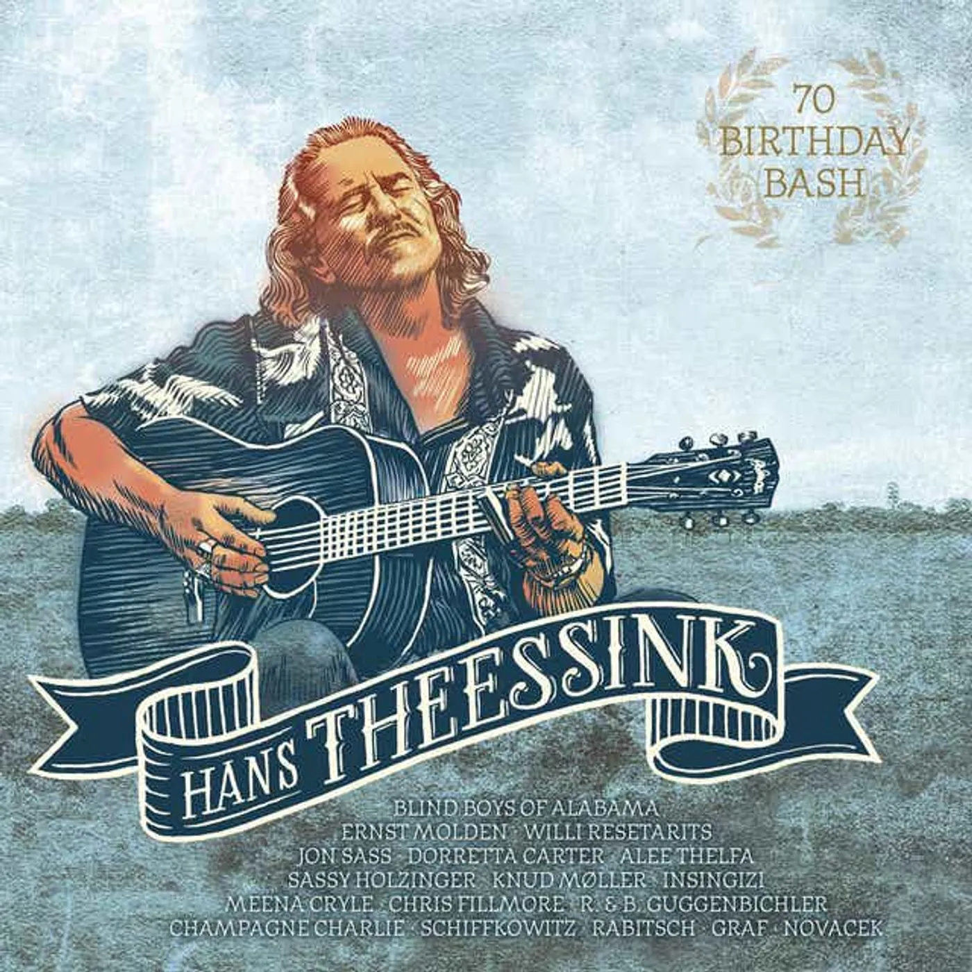 Hans Theessink 70 BIRTHDAY BASH CD