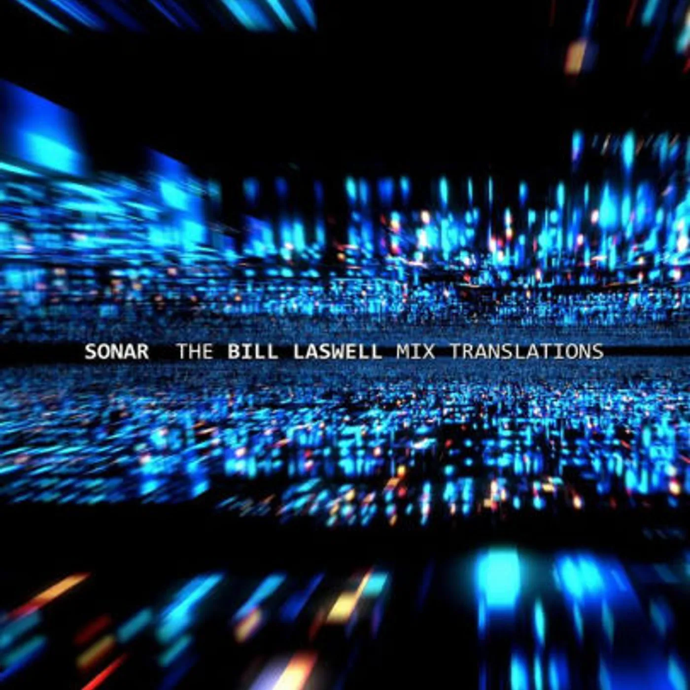 Sonar Bill Laswell Mix Translations Vinyl Record