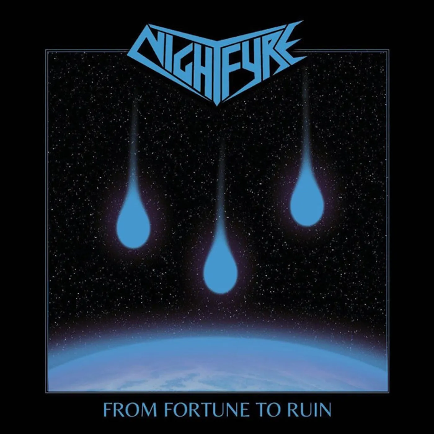 Nightfyre From Fortune to Ruin Vinyl Record