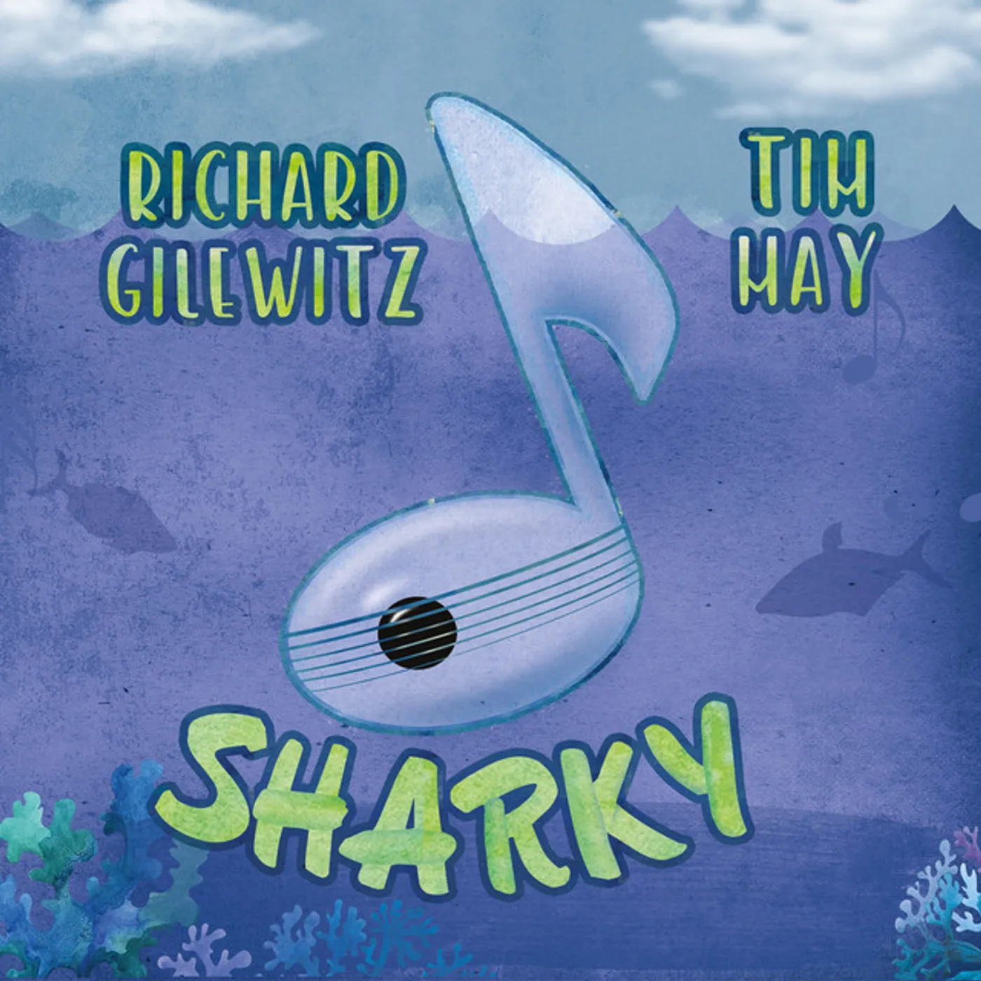 Richard Gilewitz SHARKY CD