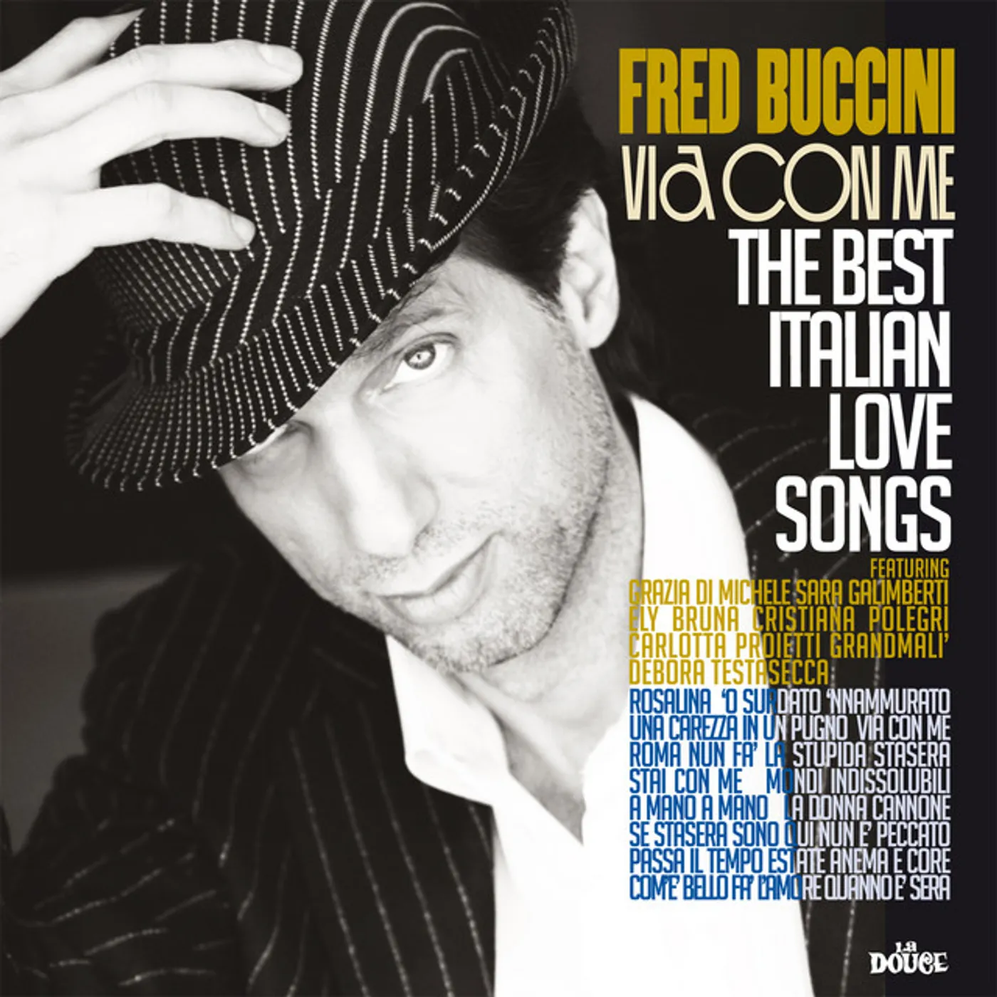 Fred Buccini VIA CON ME: THE BEST ITALIAN LOVE SONGS CD