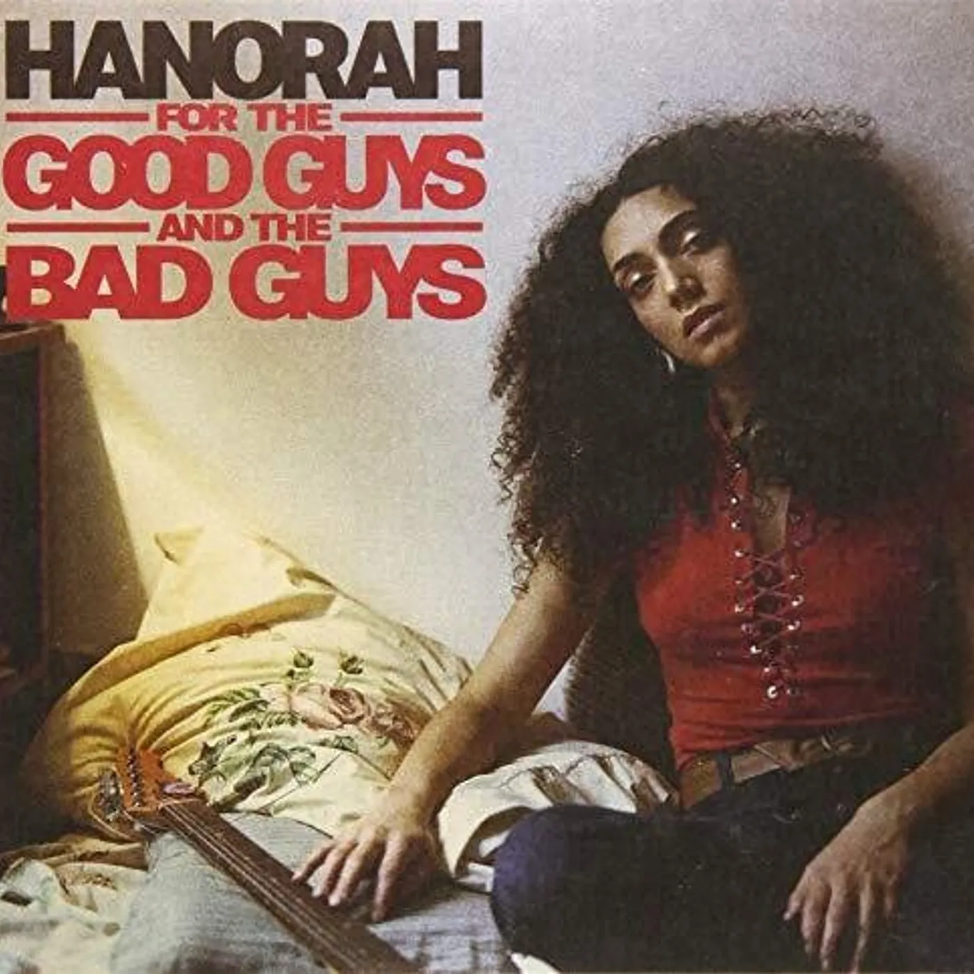 Hanorah FOR THE GOOD GUYS & THE BAD GUYS CD