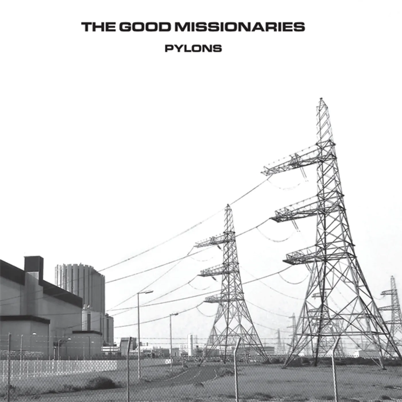 The Good Missionaries PYLONS Vinyl Record