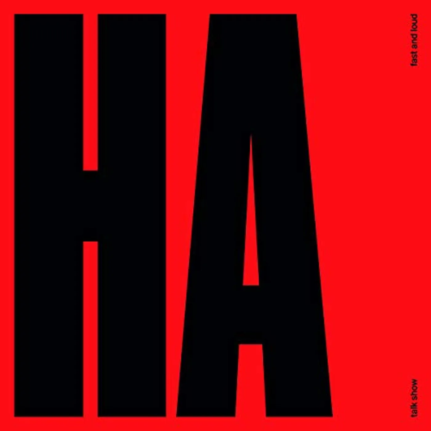 Talk Show FAST & LOUD Vinyl Record