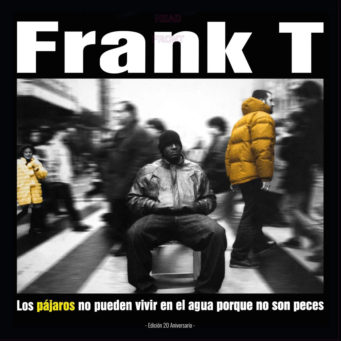 FRANK T LOS PAJAROS NO PUEDEN VIVIR CD
