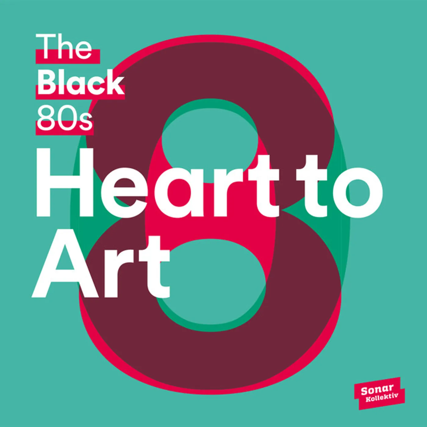 The Black 80s Heart To Art Vinyl Record