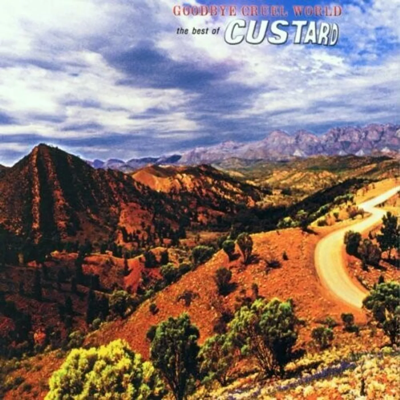 Custard GOODBYE CRUEL WORLD: BEST OF CD