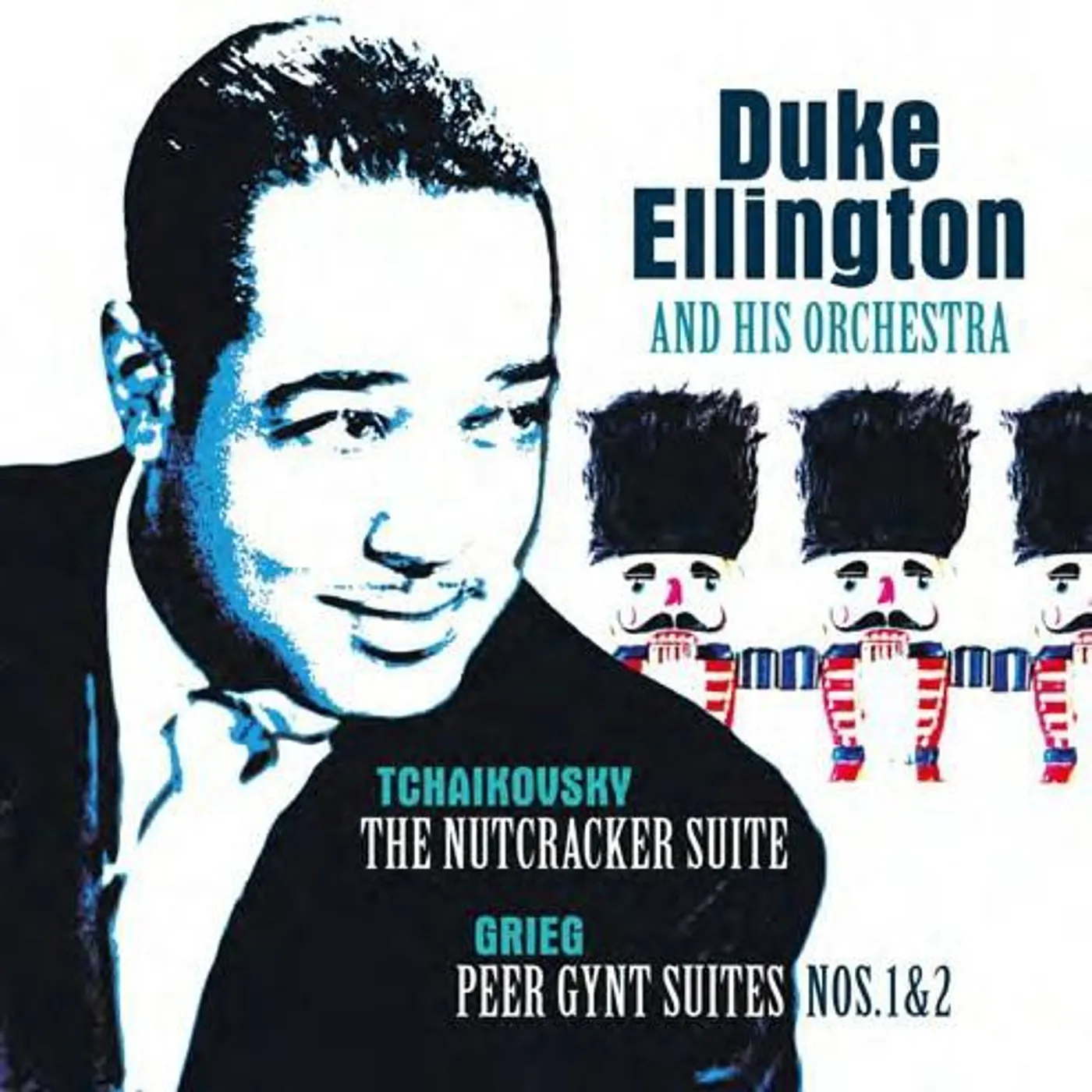 Duke Ellington TCHAIKOVSKY: THE NUTCRACKER SUITE - GRIEG: PEER GYNT SUITES NOS. 1 & 2 Vinyl Record