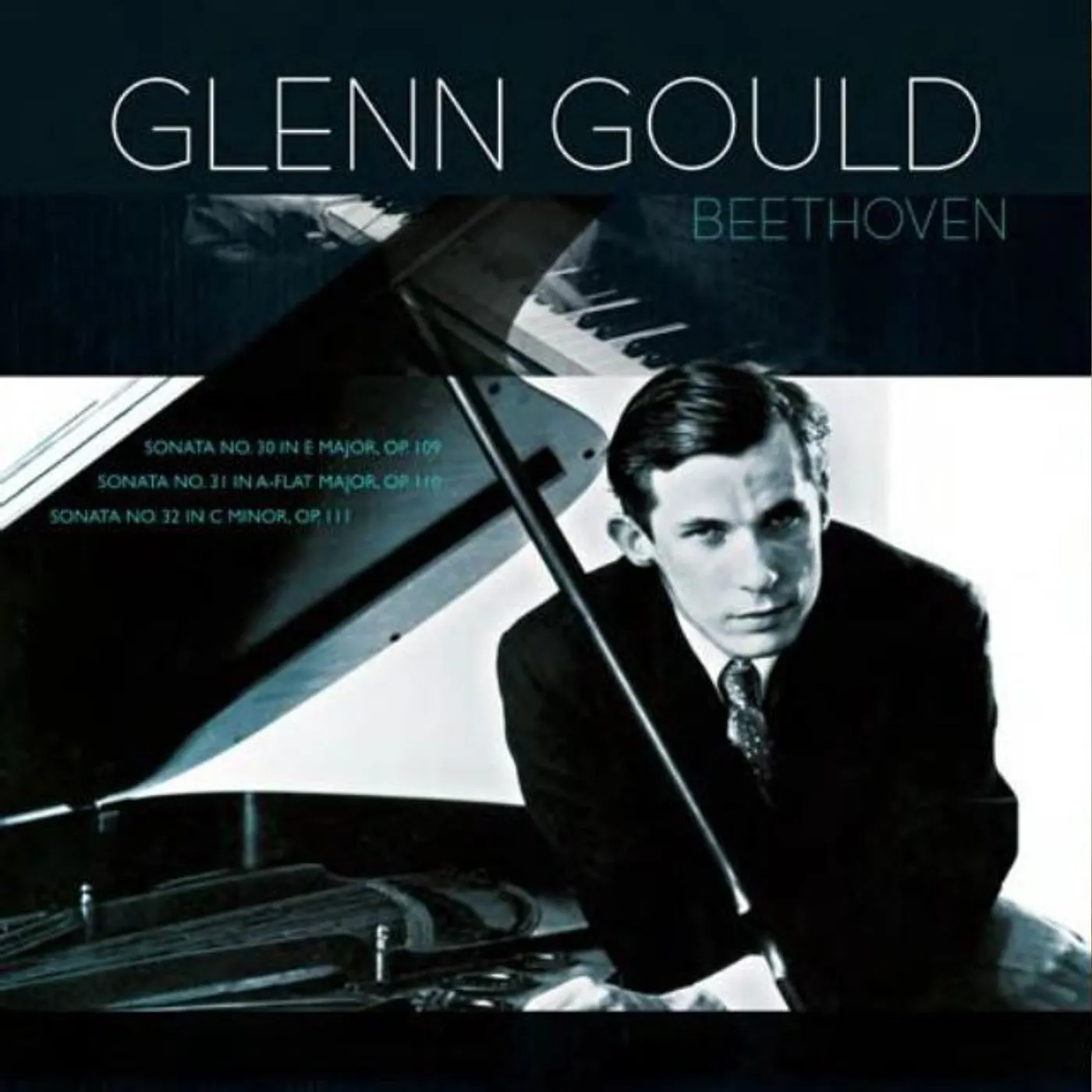 Beethoven / Glenn Gould BEETHOVEN: PIANO SONATAS 30 31 & 32 Vinyl Record