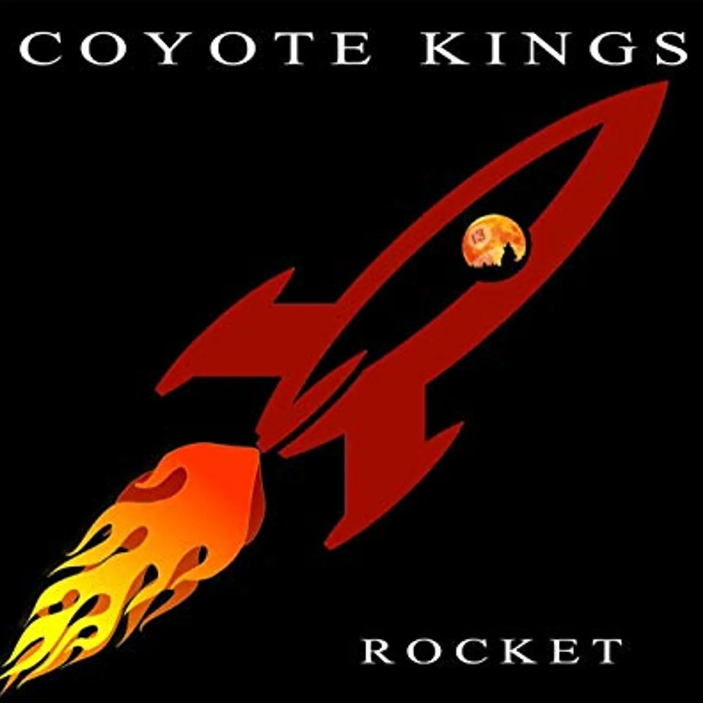 Coyote Kings ROCKET CD