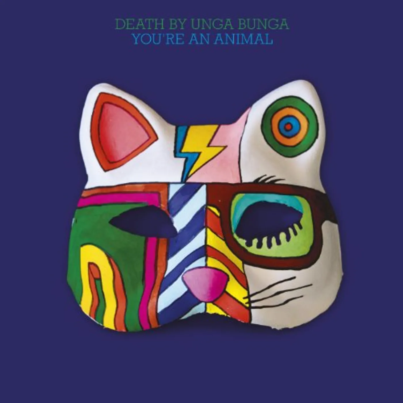 Death By Unga Bunga You're an Animal Vinyl Record