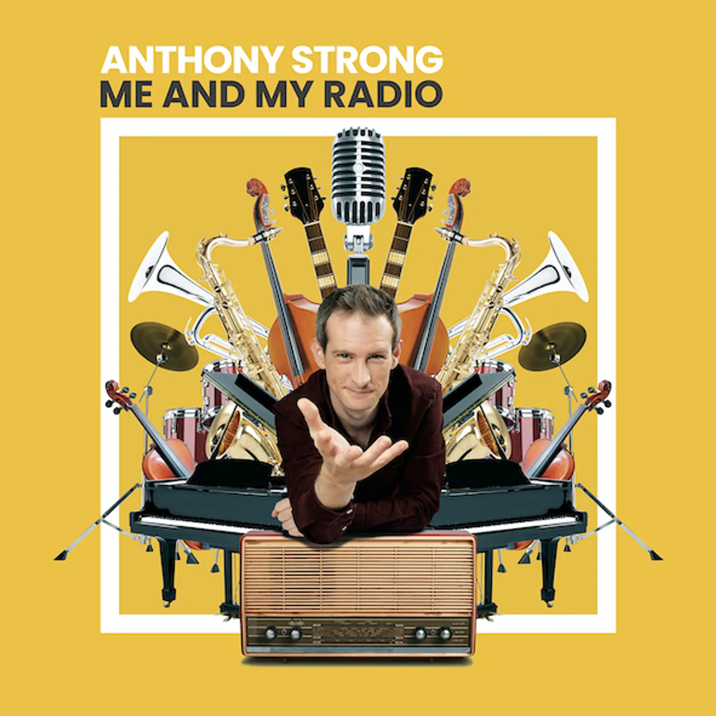 Anthony Strong ME AND MY RADIO CD