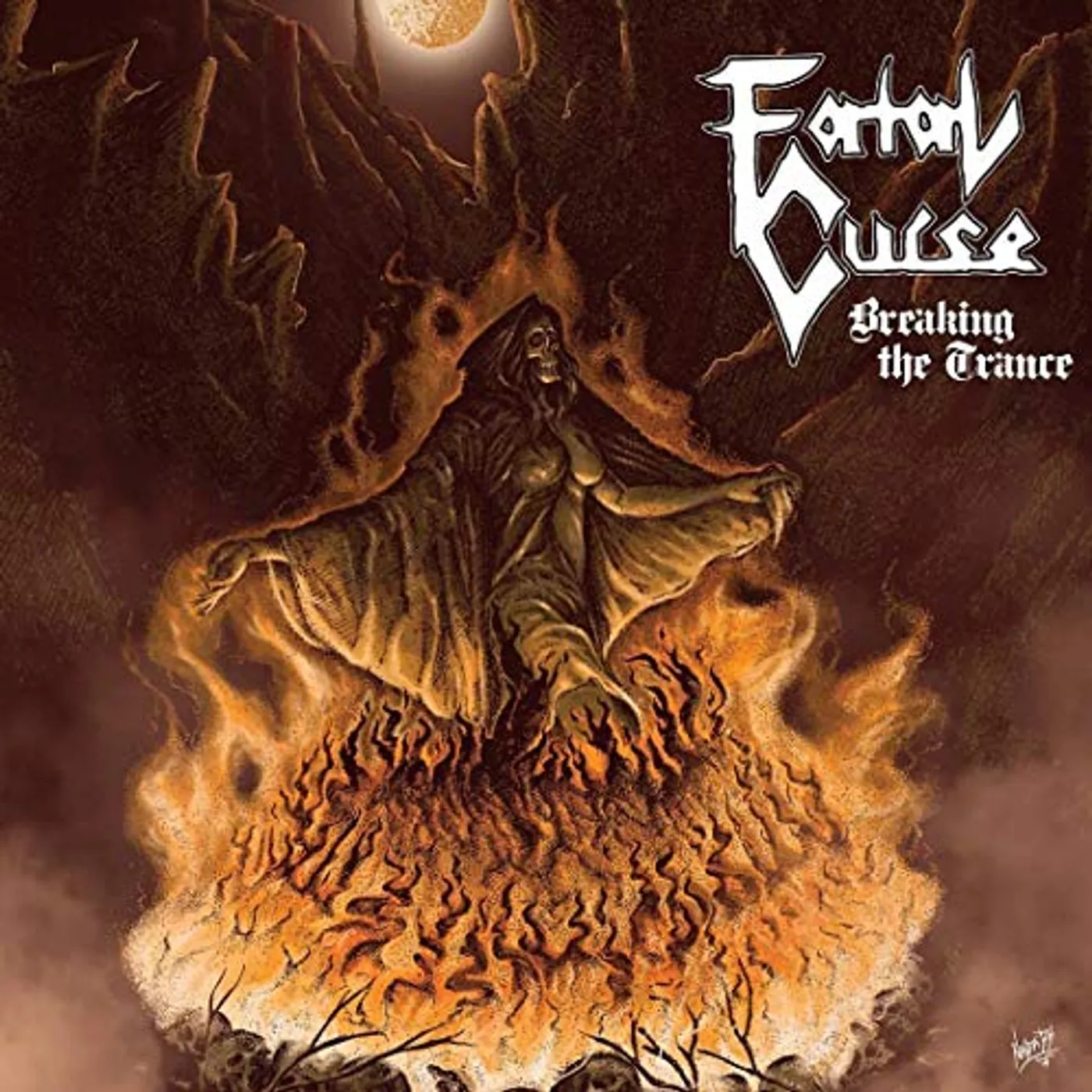 Fatal Curse BREAKING THE TRANCE CD