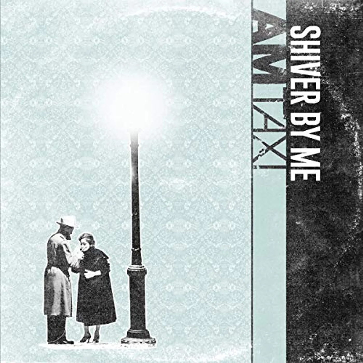 AM Taxi Shiver by Me Vinyl Record