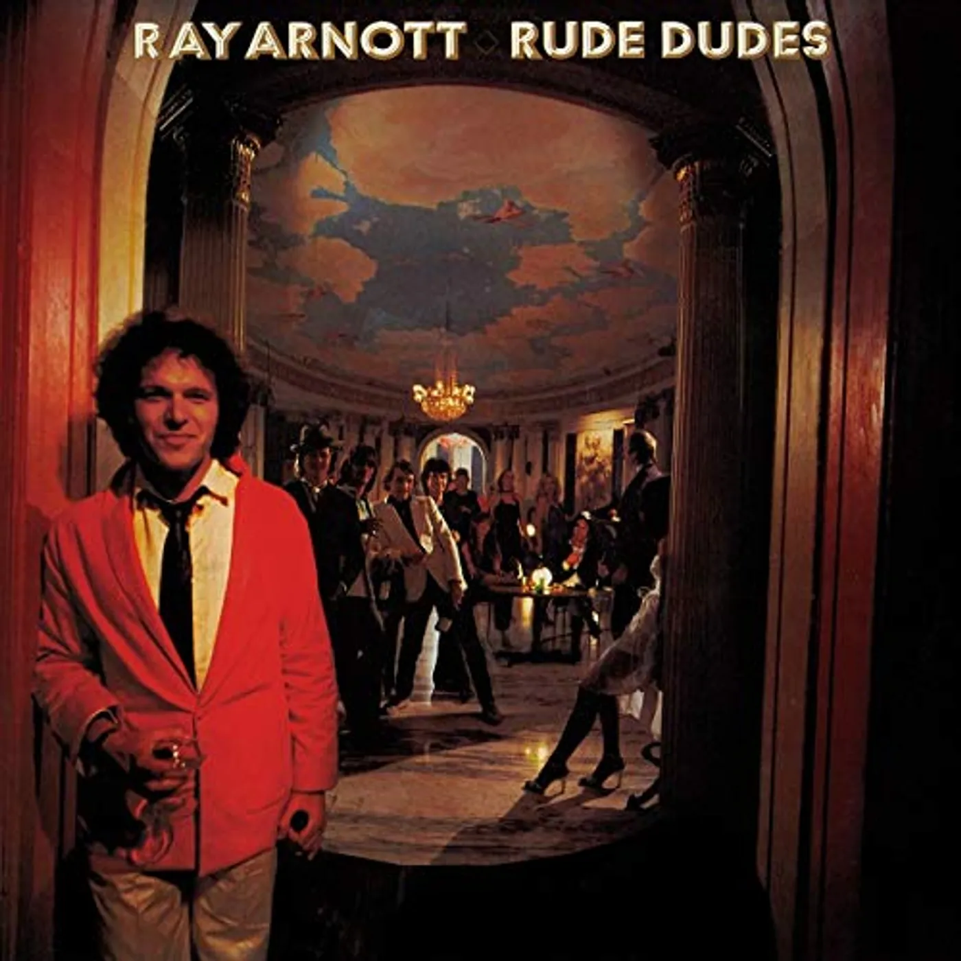 Ray Arnott RUDE DUDES CD
