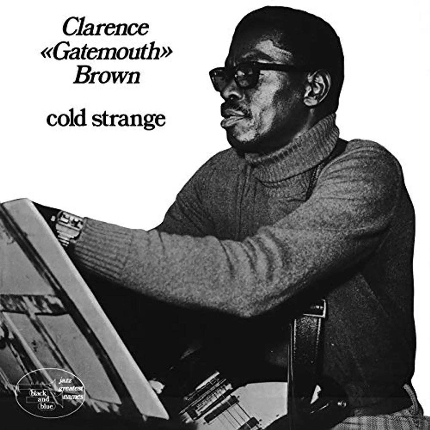 Clarence "Gatemouth" Brown COLD STRANGE CD