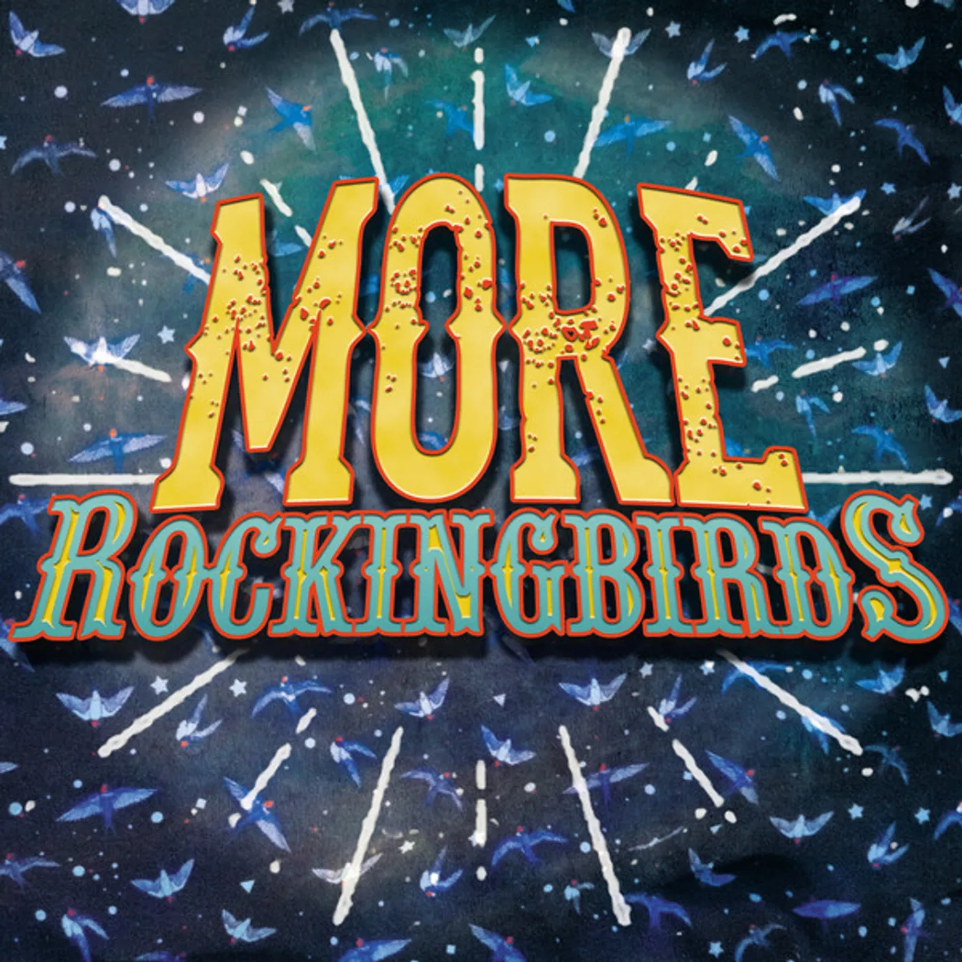 More The Rockingbirds Vinyl Record