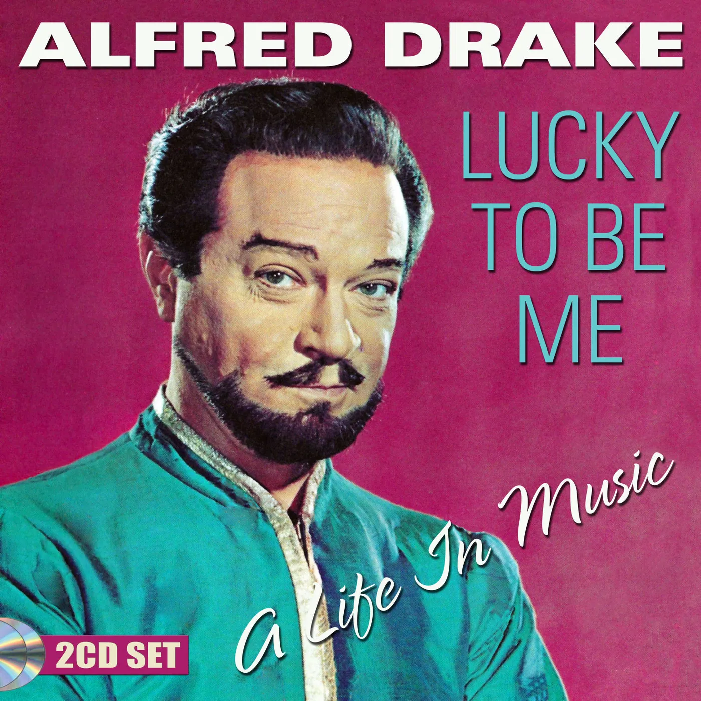 Alfred Drake LUCKY TO BE ME: A LIFE IN MUSIC CD