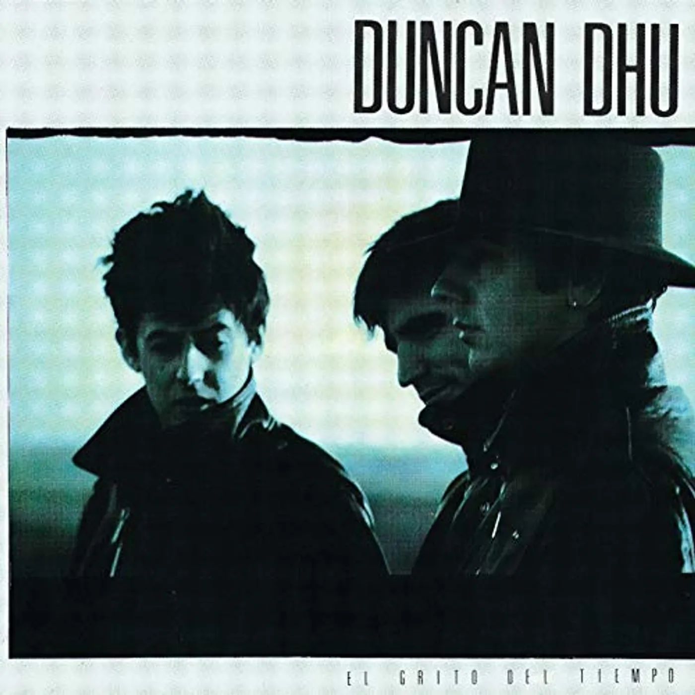 Duncan Dhu El Grito Del Tiempo Vinyl Record