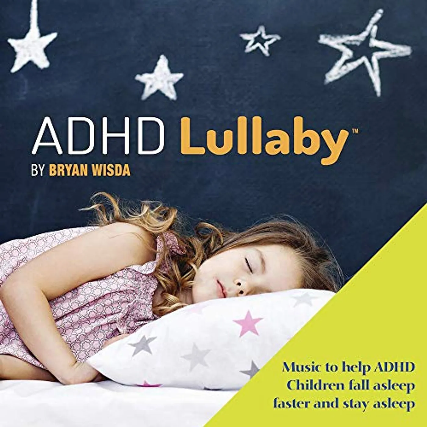 Bryan Wisda ADHD Lullaby CD
