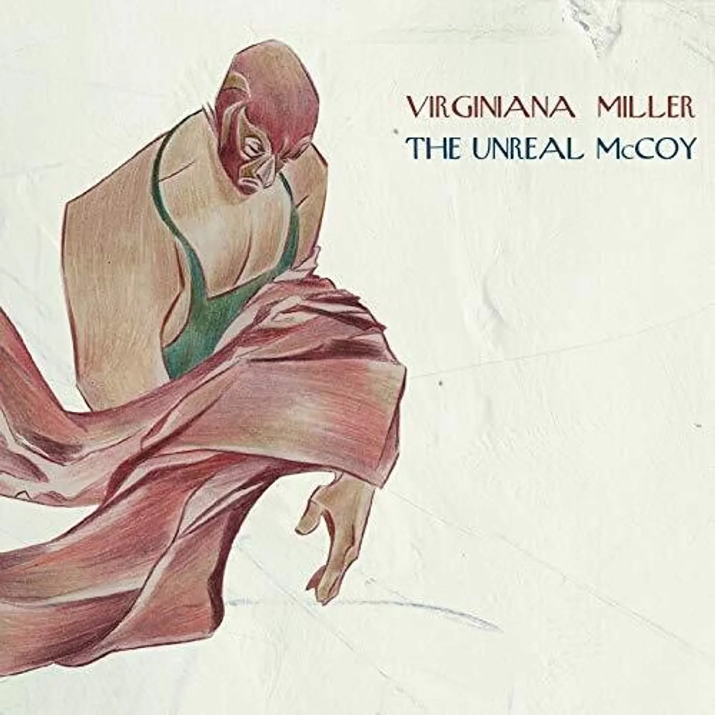 Virginiana Miller UNREAL MCCOY Vinyl Record