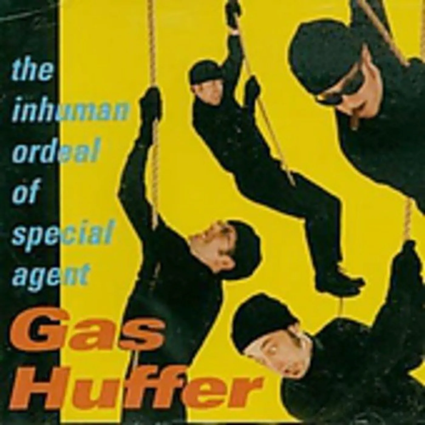 Gas Huffer INHUMAN ORDEAL OF SPECIAL CD