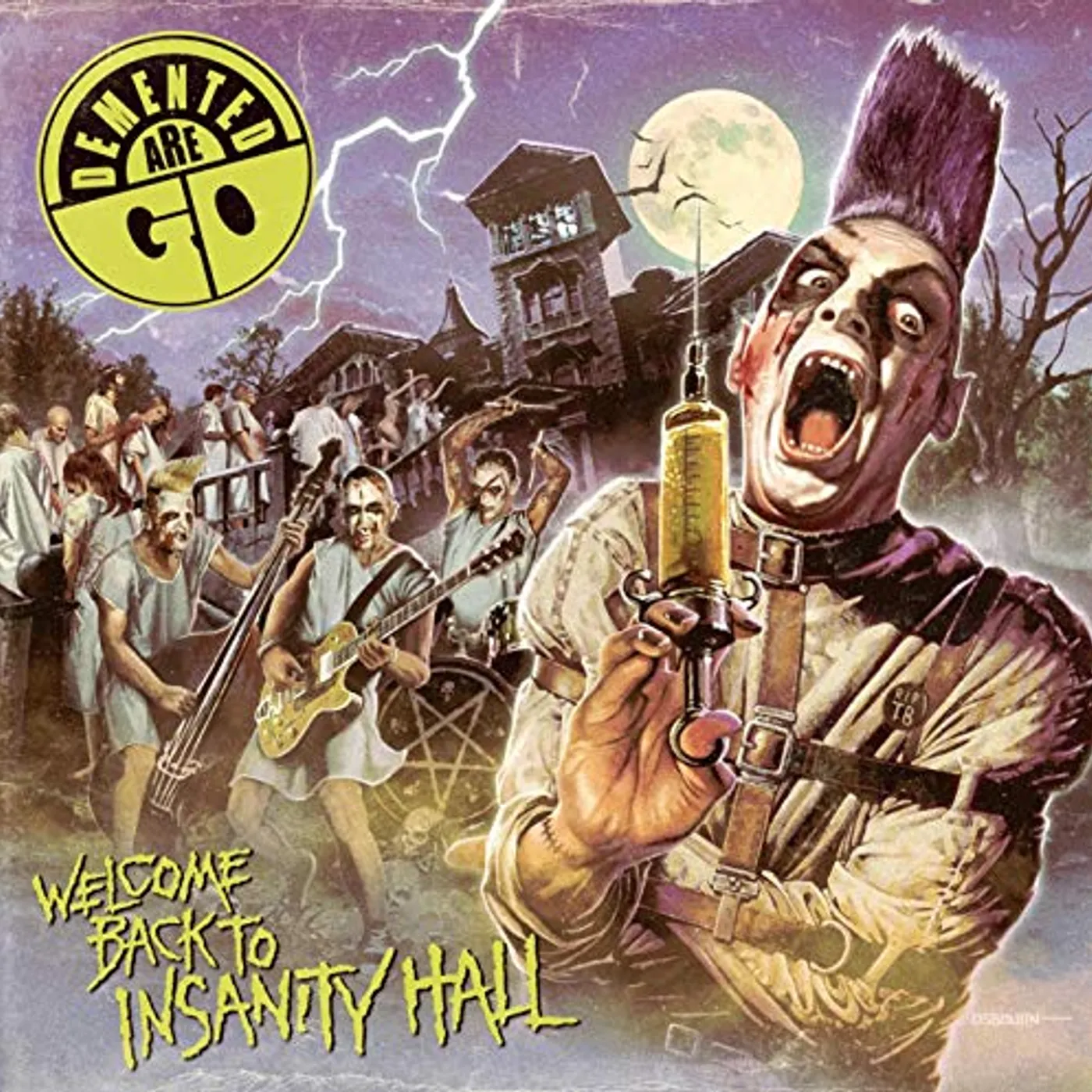 Demented Are Go Welcome Back To Insanity Hall Vinyl Record
