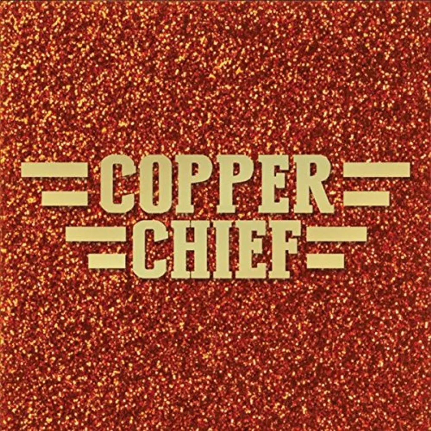 COPPER CHIEF CD