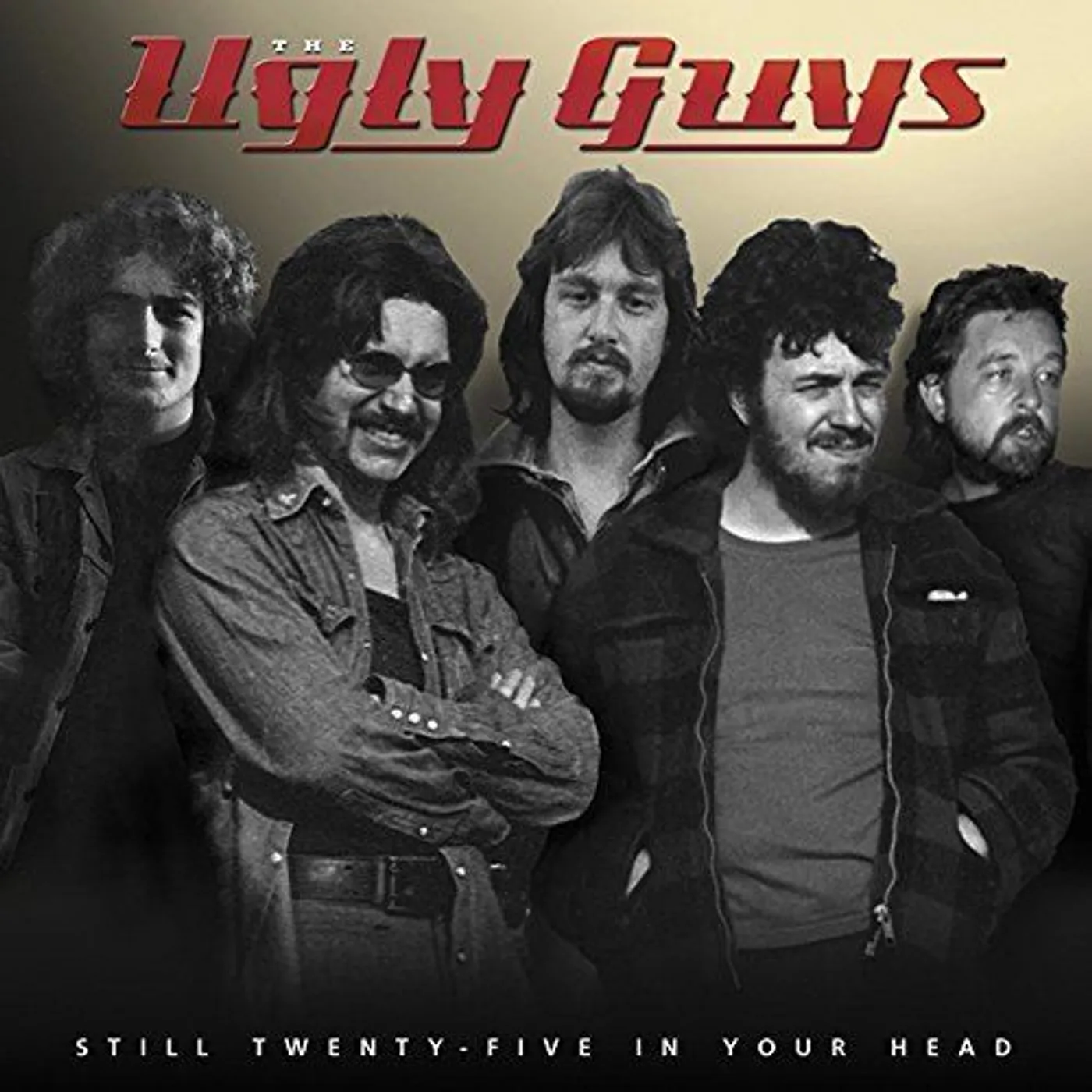The Ugly Guys STILL TWENTY-FIVE IN YOUR HEAD CD